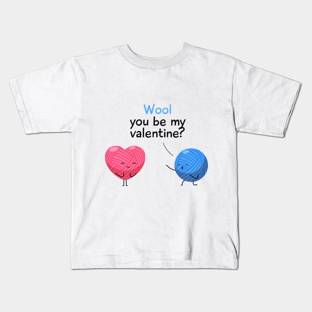 Wool You Be My Valentine Kids T-Shirt by AttireCafe